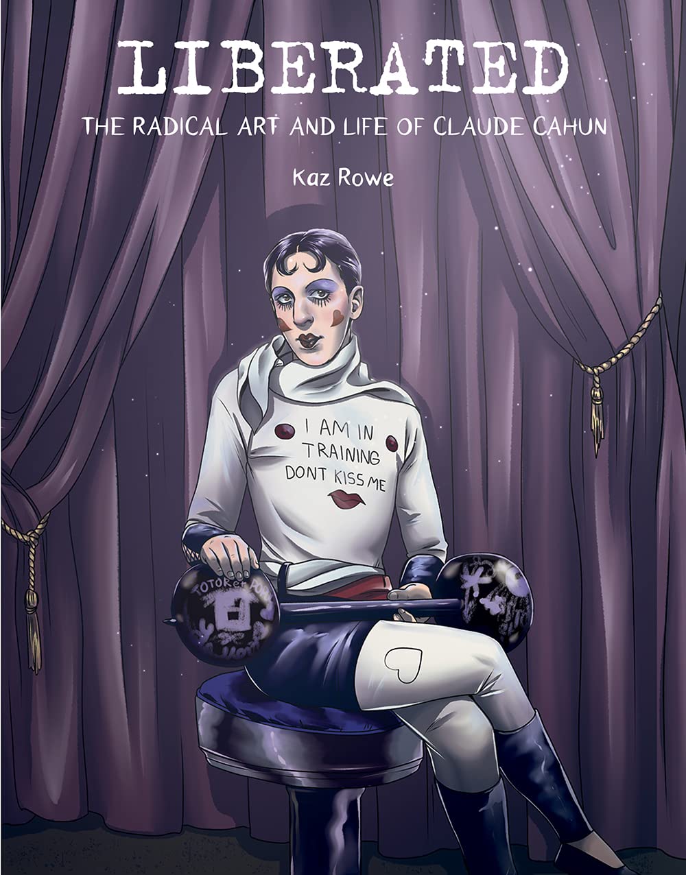 Liberated: The Radical Art and Life of Claude Cahun Art & Literature