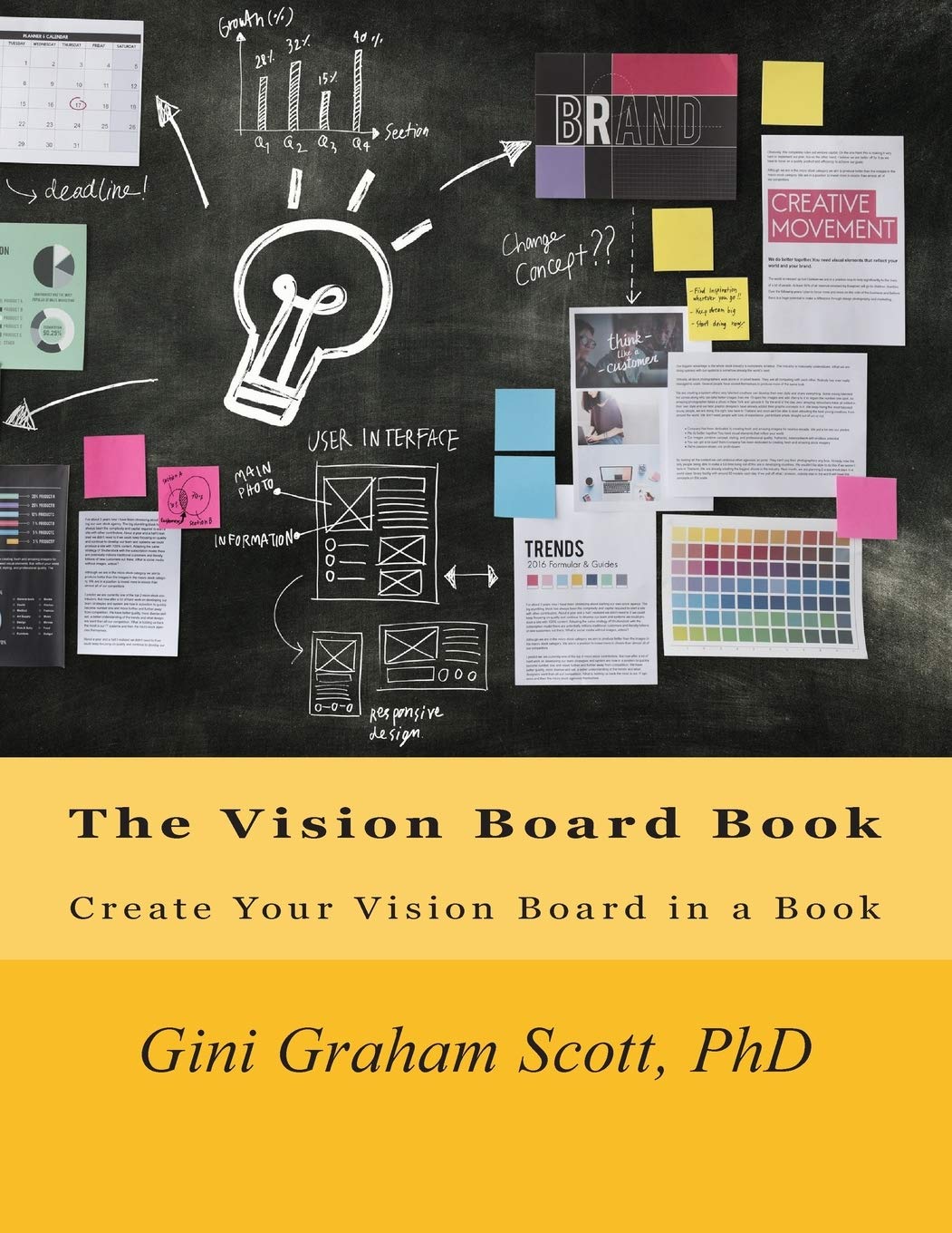 The Vision Board Book: Create Your Vision Board in a Book book