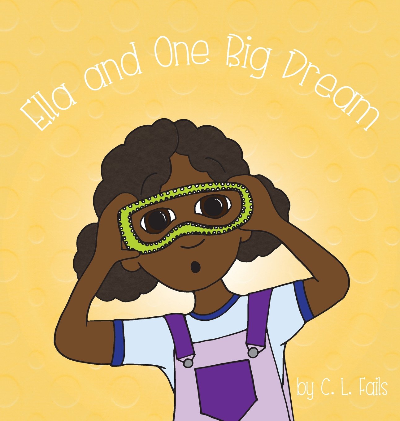 Ella and One Big Dream (Ella Books, Band 3) Non-fiction
