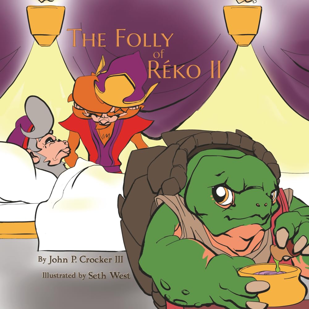 The Folly of Reko II Fairy Tales & Legends