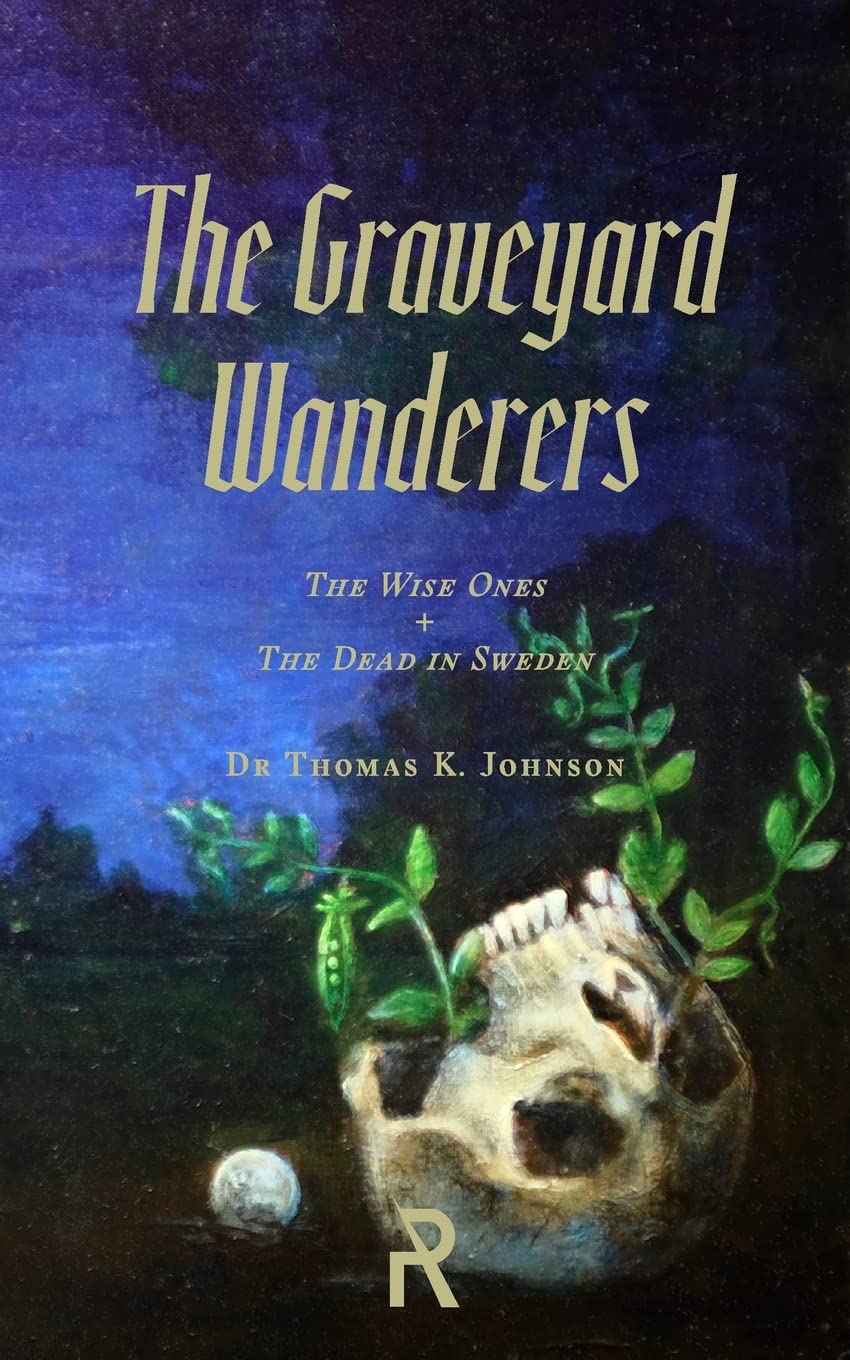 The Graveyard Wanderers Politics & History
