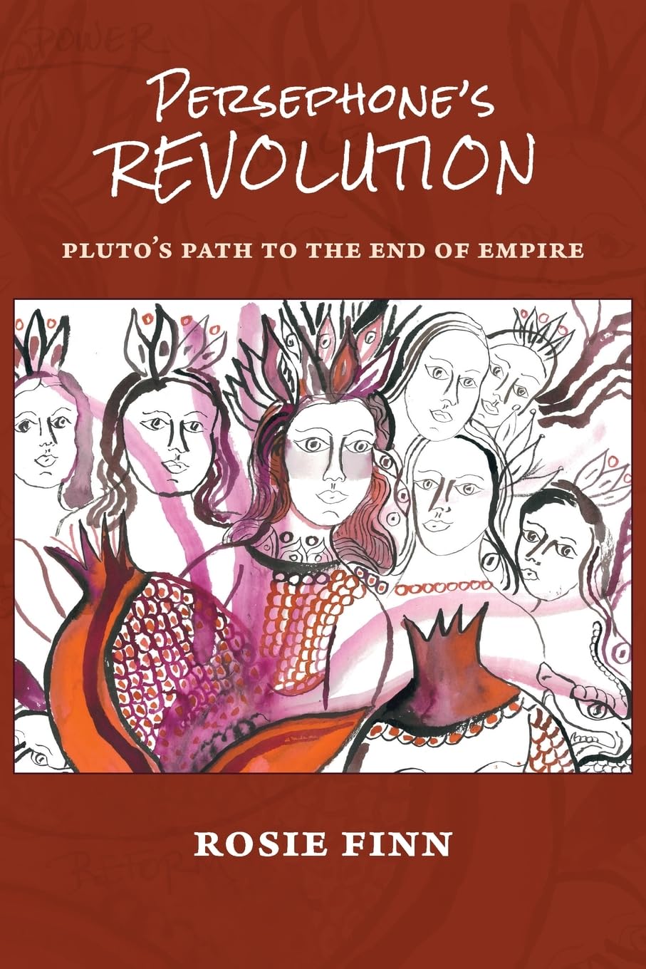 Persephone's Revolution: Pluto's Path to the End of Empire Law