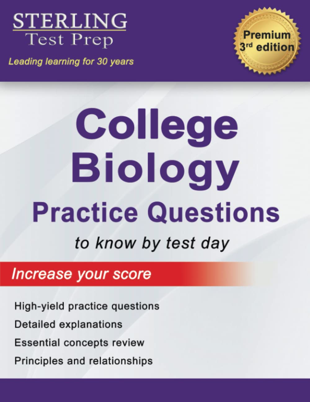 Sterling Test Prep College Biology Practice Questions: High Yield College Biology Questions with Detailed Explanations Learning & Reference