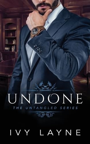 Undone (The Untangled Series, Band 2) Contemporary literature