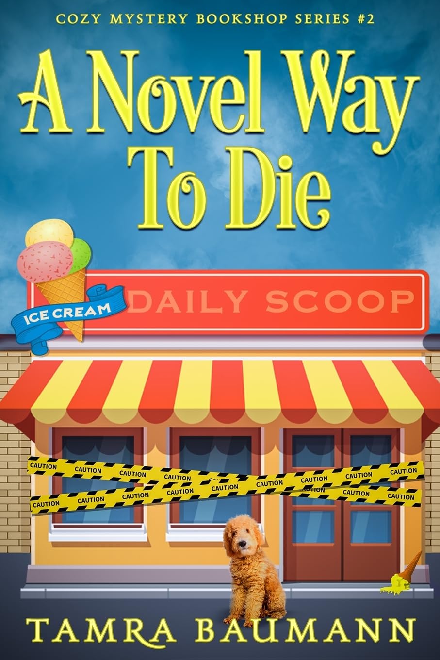 A Novel Way To Die (Cozy Mystery Bookshop Series, Band 2) Contemporary literature