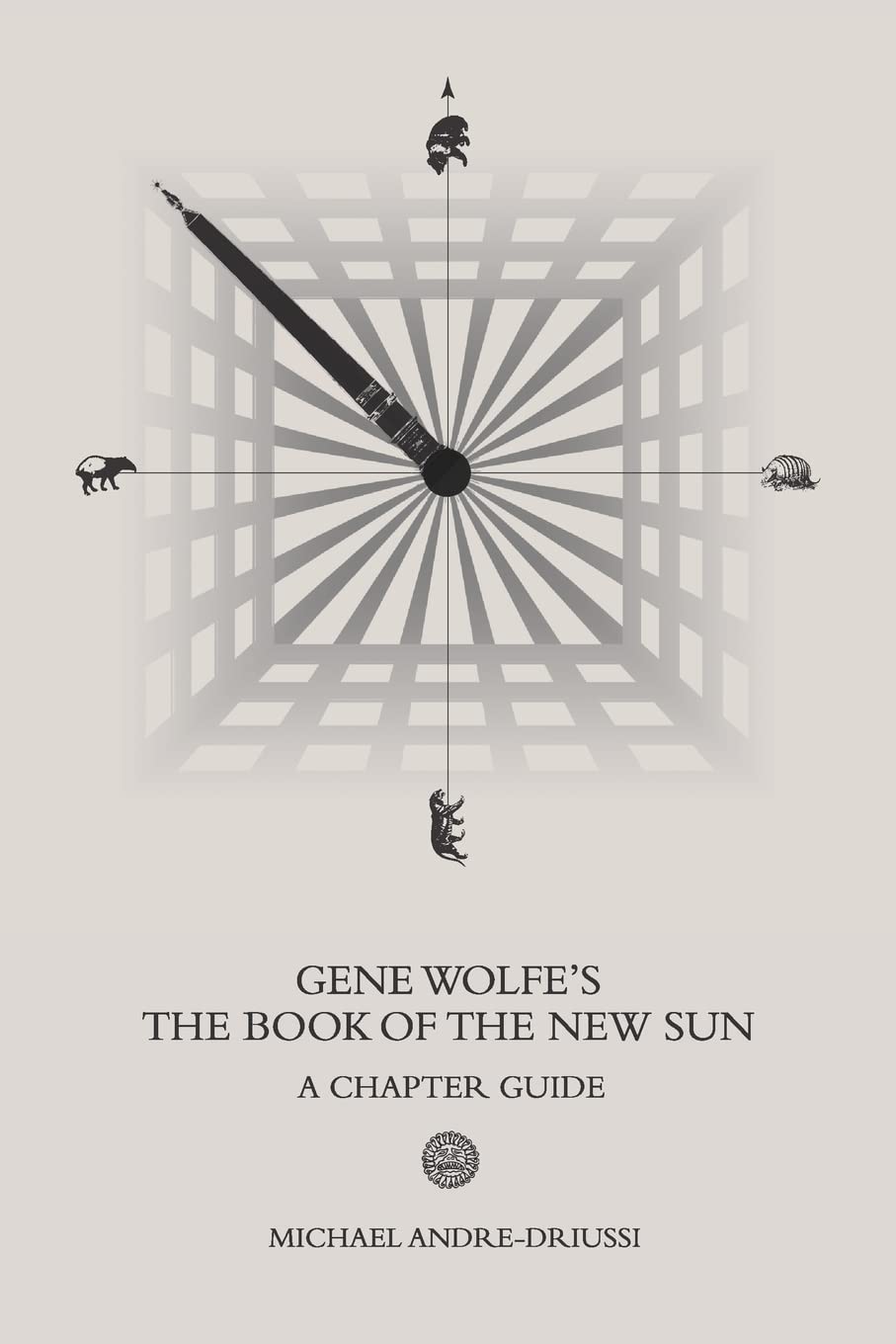 Gene Wolfe's The Book of the New Sun: A Chapter Guide (Sirius Fiction Chapter Guides) Social Sciences