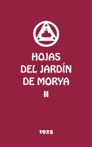 Hojas del Jardín de Morya II (Agni Yoga, Band 2) Philosophy