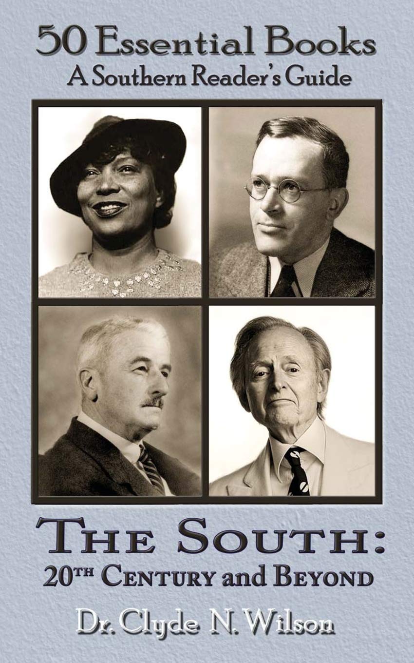 The South 20th Century and Beyond: 50 Essential Books (Southern Readers Guide, Band 4) Contemporary literature