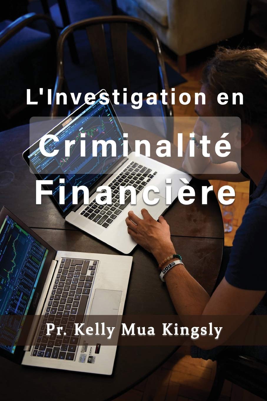 L’INVESTIGATION EN CRIMINALITÉ FINANCIÈRE book