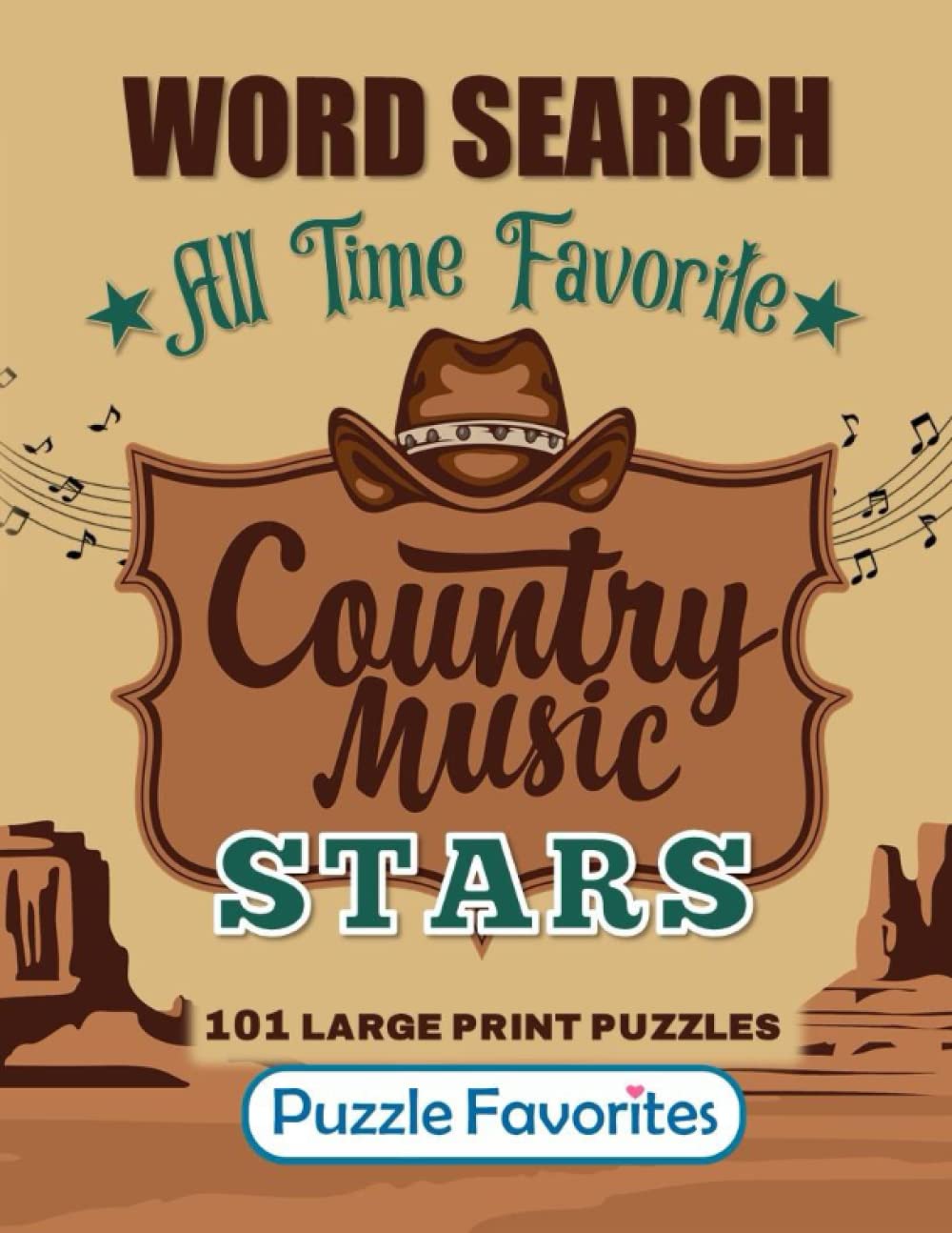Country Music Word Search Large Print: 101 All Time Favorite Country Music Stars from Classic Legends to Hit Singers and Bands of Today Puzzle Book (Music Word Search Puzzle Book - Series) Leisure & Fun