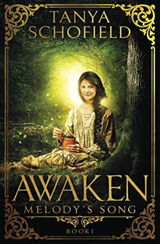 Awaken: Melody's Song Book 1 Fantasy & Sci-Fi