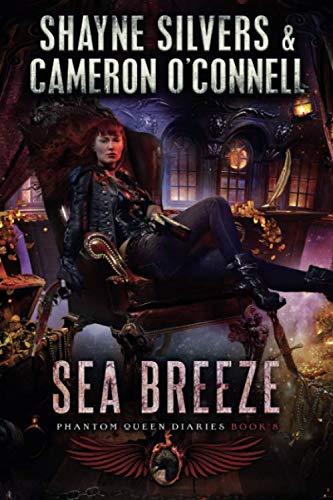 Sea Breeze: Phantom Queen Book 8 - A Temple Verse Series (The Phantom Queen Diaries, Band 8) Dark Fantasy
