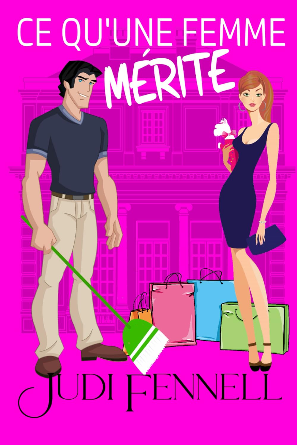 Ce Qu'une Femme Mérite Contemporary literature