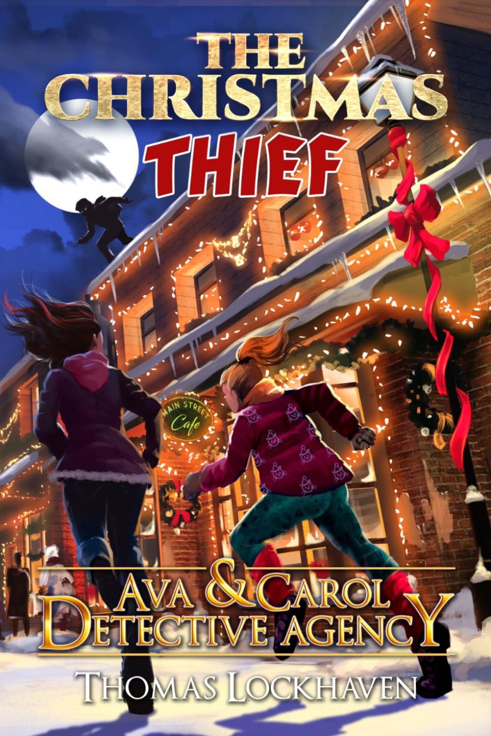 The Christmas Thief (Book 9): Ava & Carol Detective Agency Manga