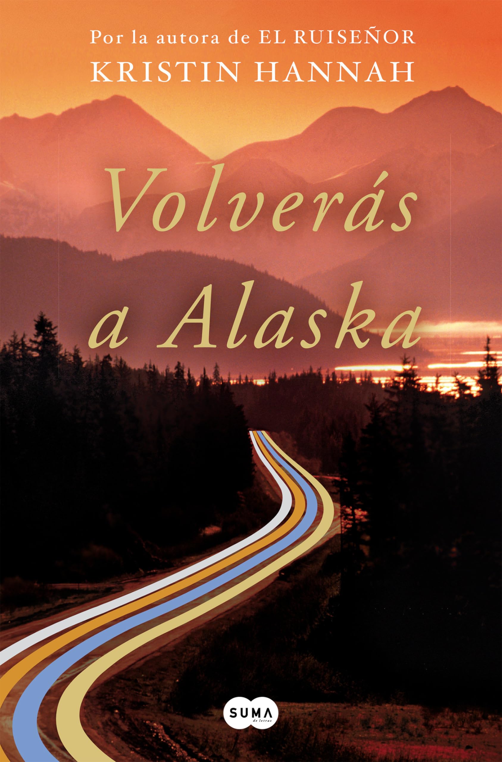 Volverás a Alaska / The Great Alone Contemporary literature