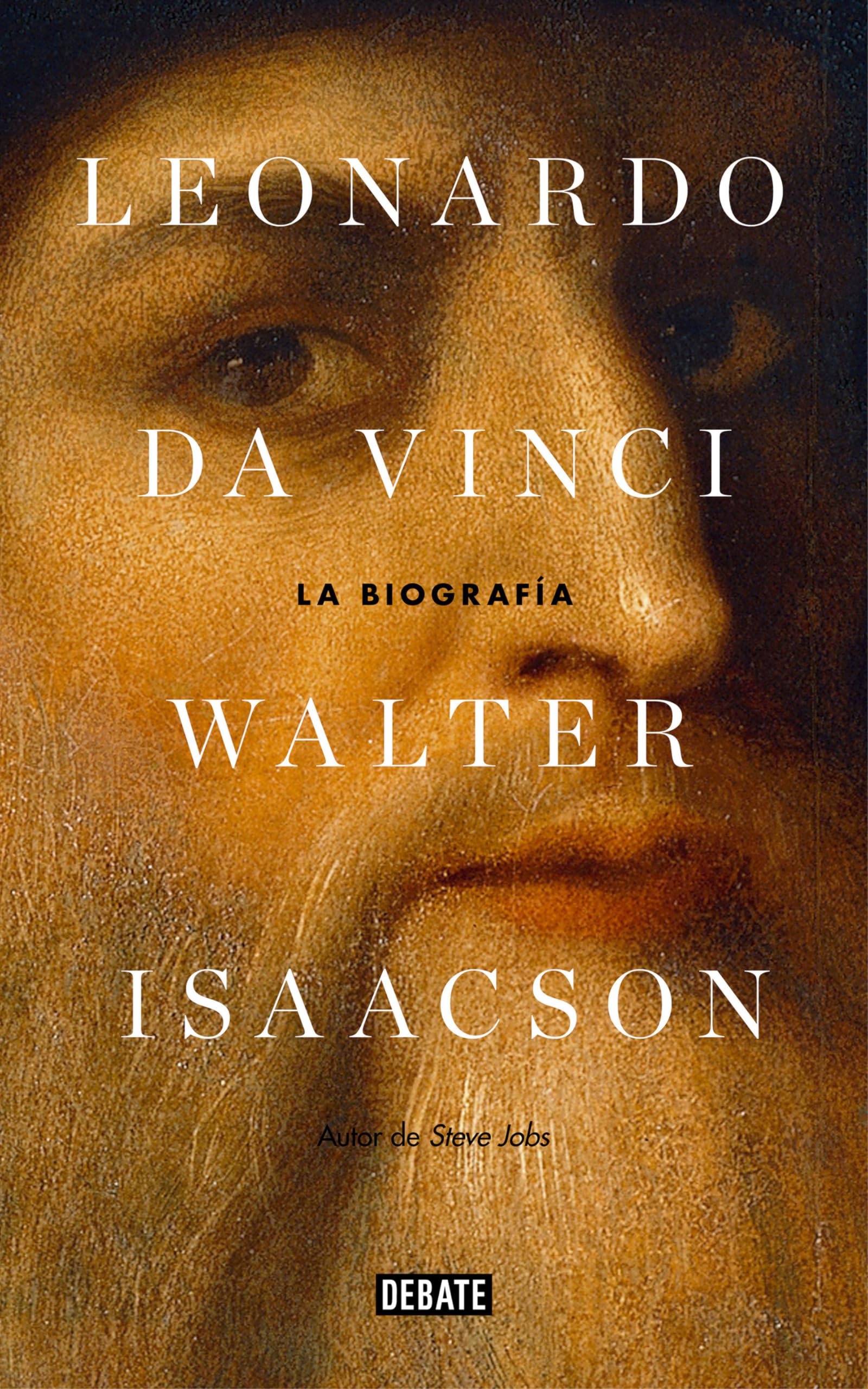 Leonardo Da Vinci: La biografía / Leonardo Da Vinci: La biografía / The Biography Art & Literature