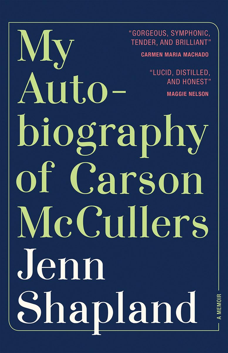 My Autobiography of Carson McCullers Art & Literature