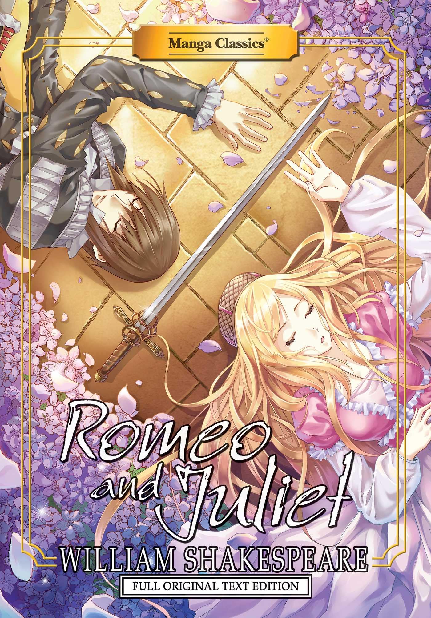 Manga Classics: Romeo and Juliet - Full Original Text Edition (Paperback) Social Sciences