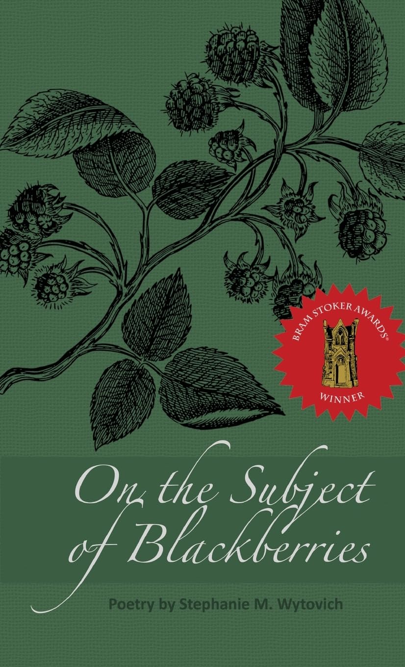 On the Subject of Blackberries Poetry
