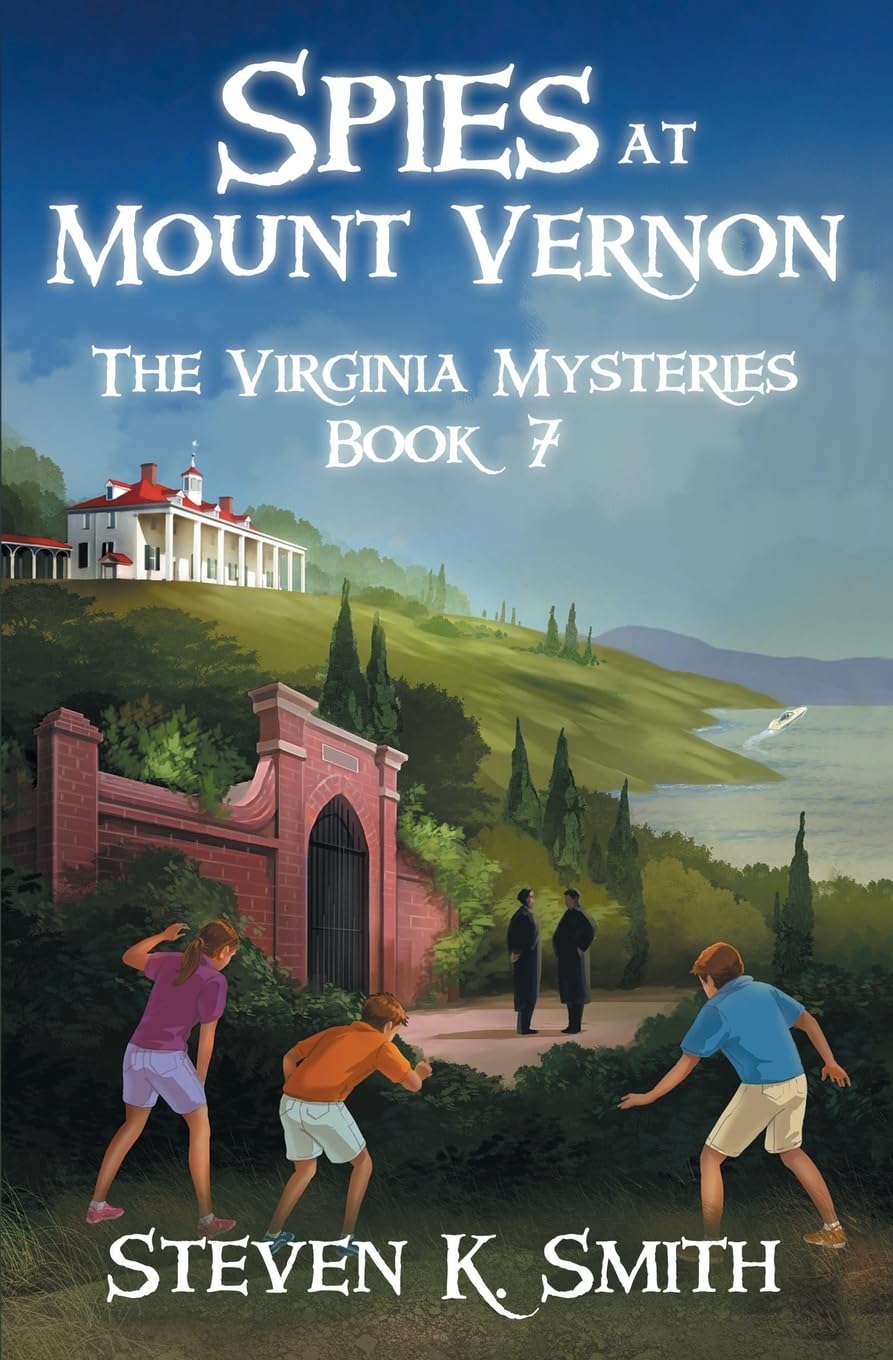 Spies at Mount Vernon (The Virginia Mysteries, Band 7) Non-fiction
