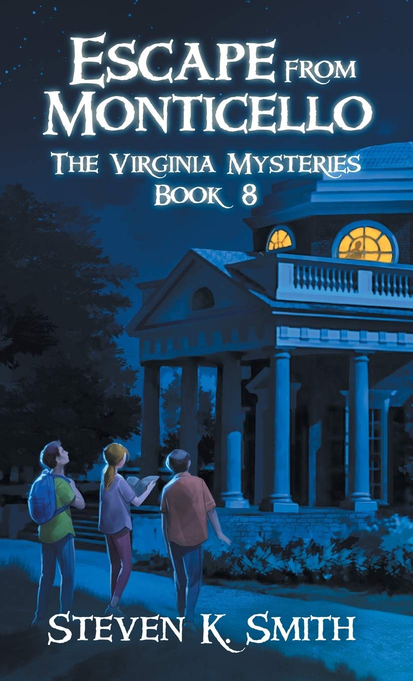 Escape from Monticello: The Virginia Mysteries Book 8 Novels & Short Stories