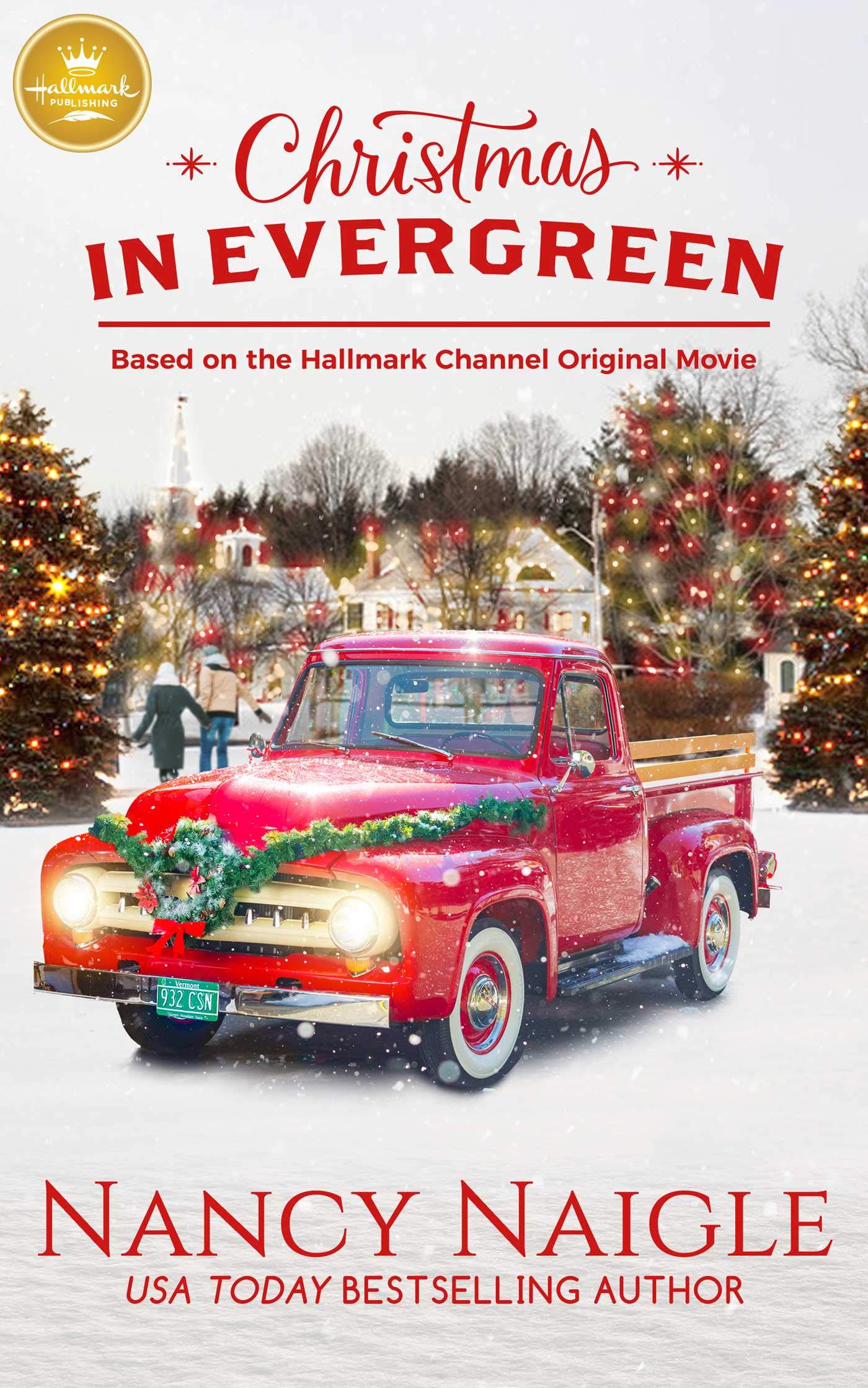 Christmas in Evergreen: Based on a Hallmark Channel Original Movie Holiday Reading