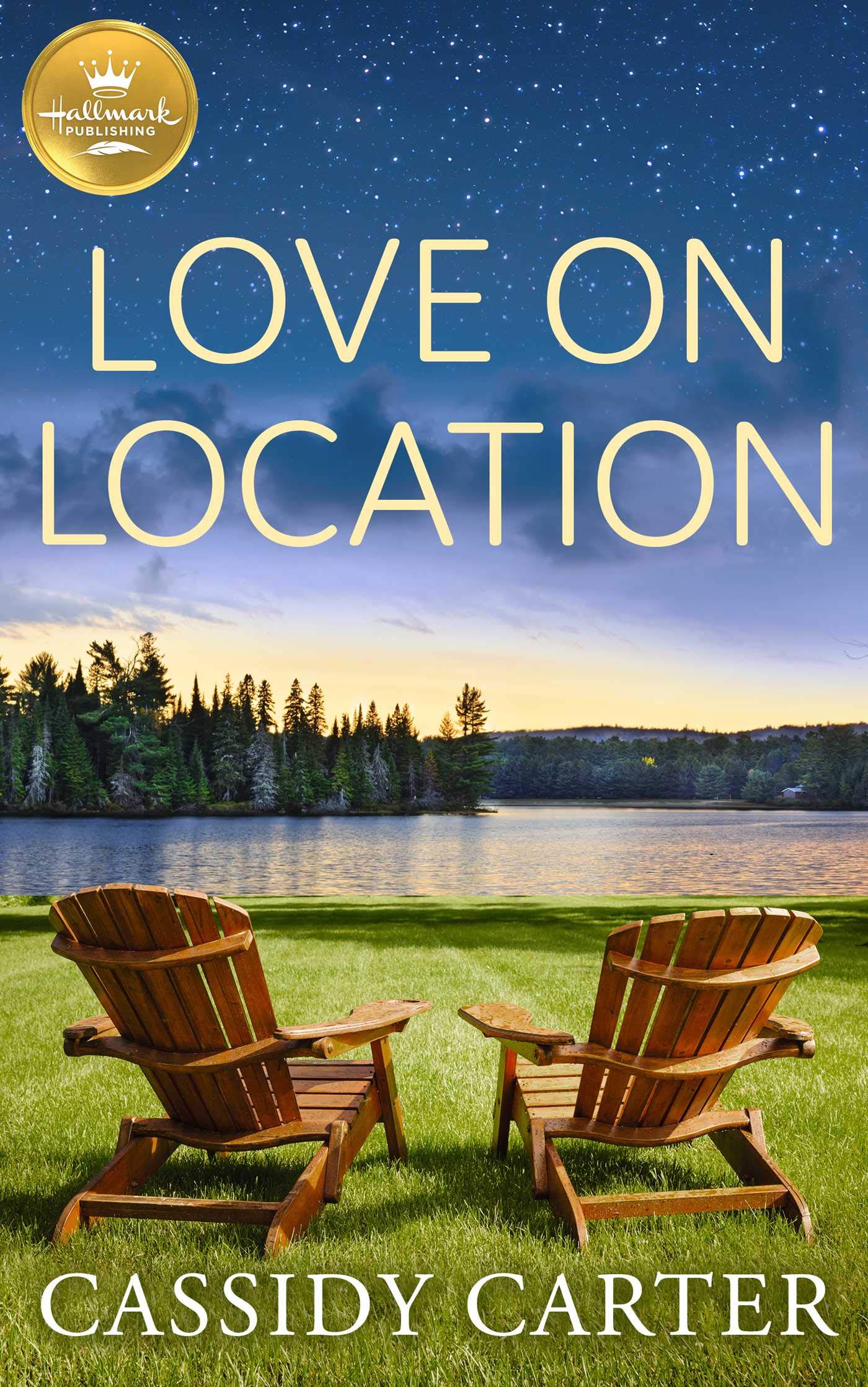 Love on Location (Cabins in the Pines) Contemporary literature