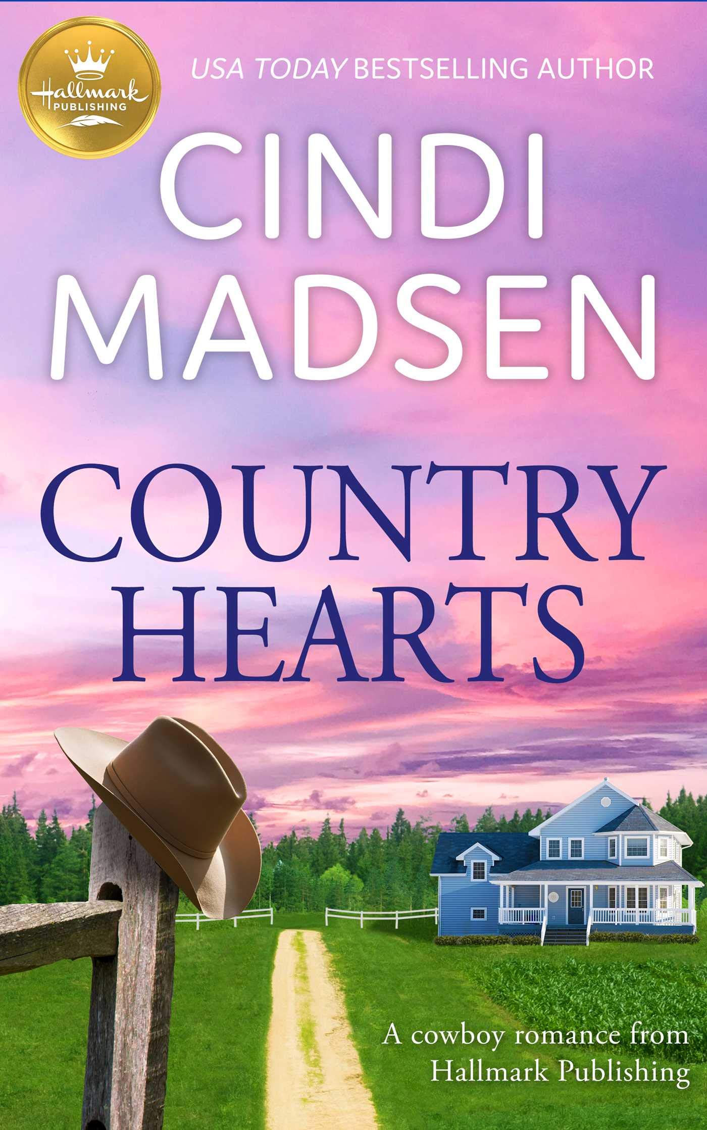 Country Hearts: A cowboy romance from Hallmark Publishing Contemporary literature