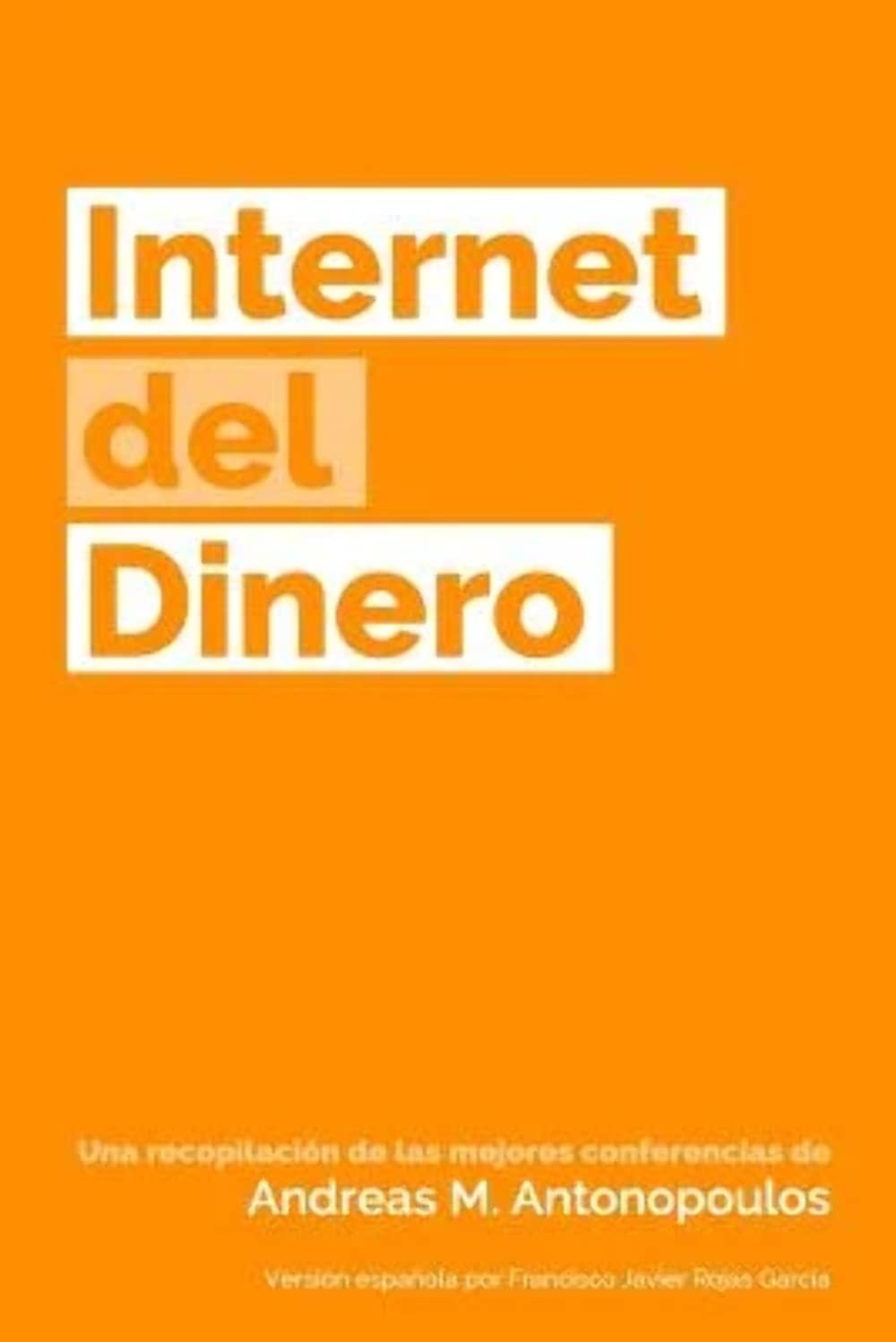 Internet del Dinero (The Internet of Money) Business, Finance & Career