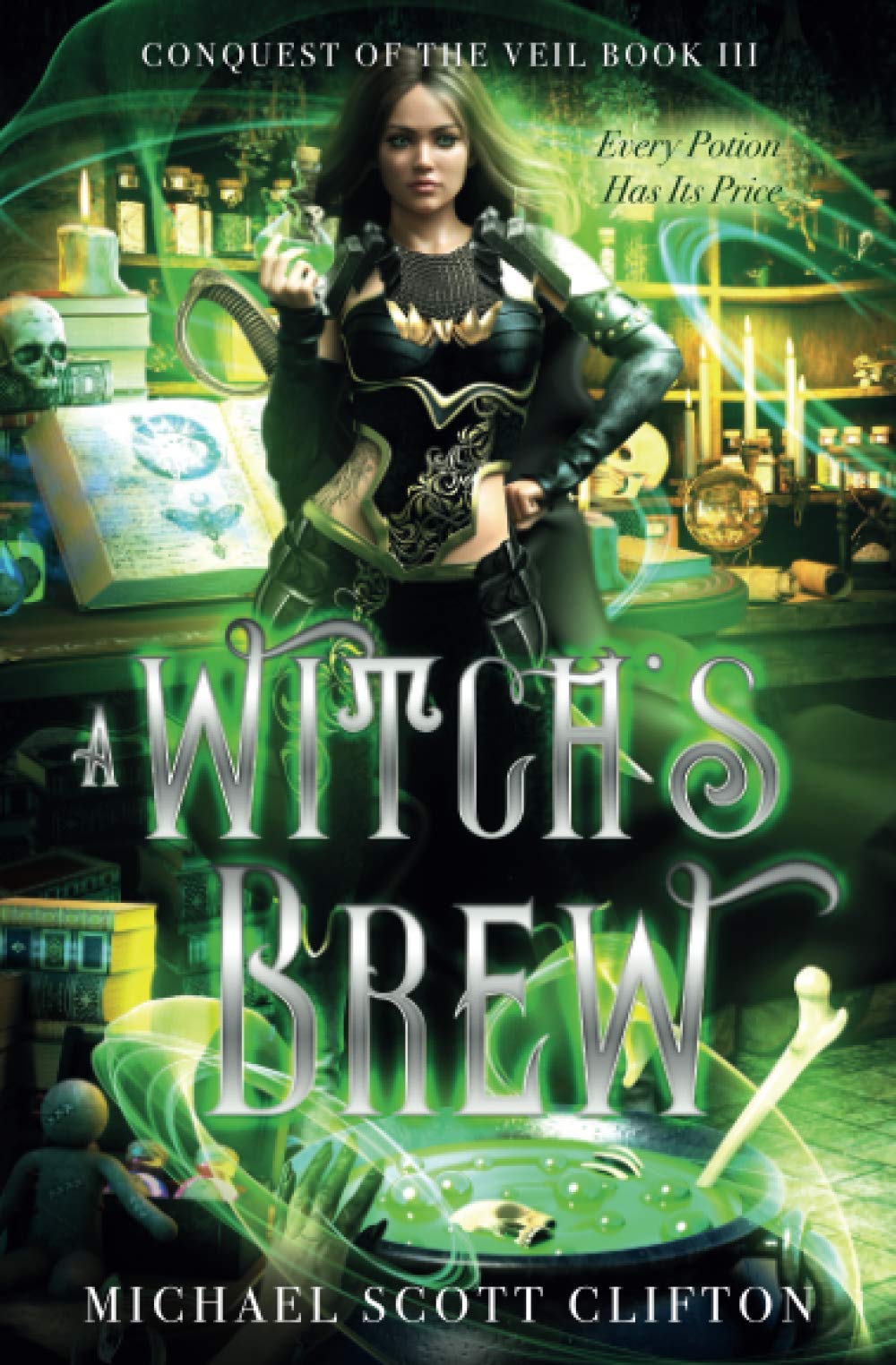 A Witch's Brew: Conquest of the Veil Book III Contemporary literature