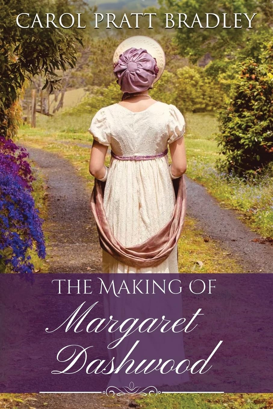 The Making of Margaret Dashwood Historical Fiction