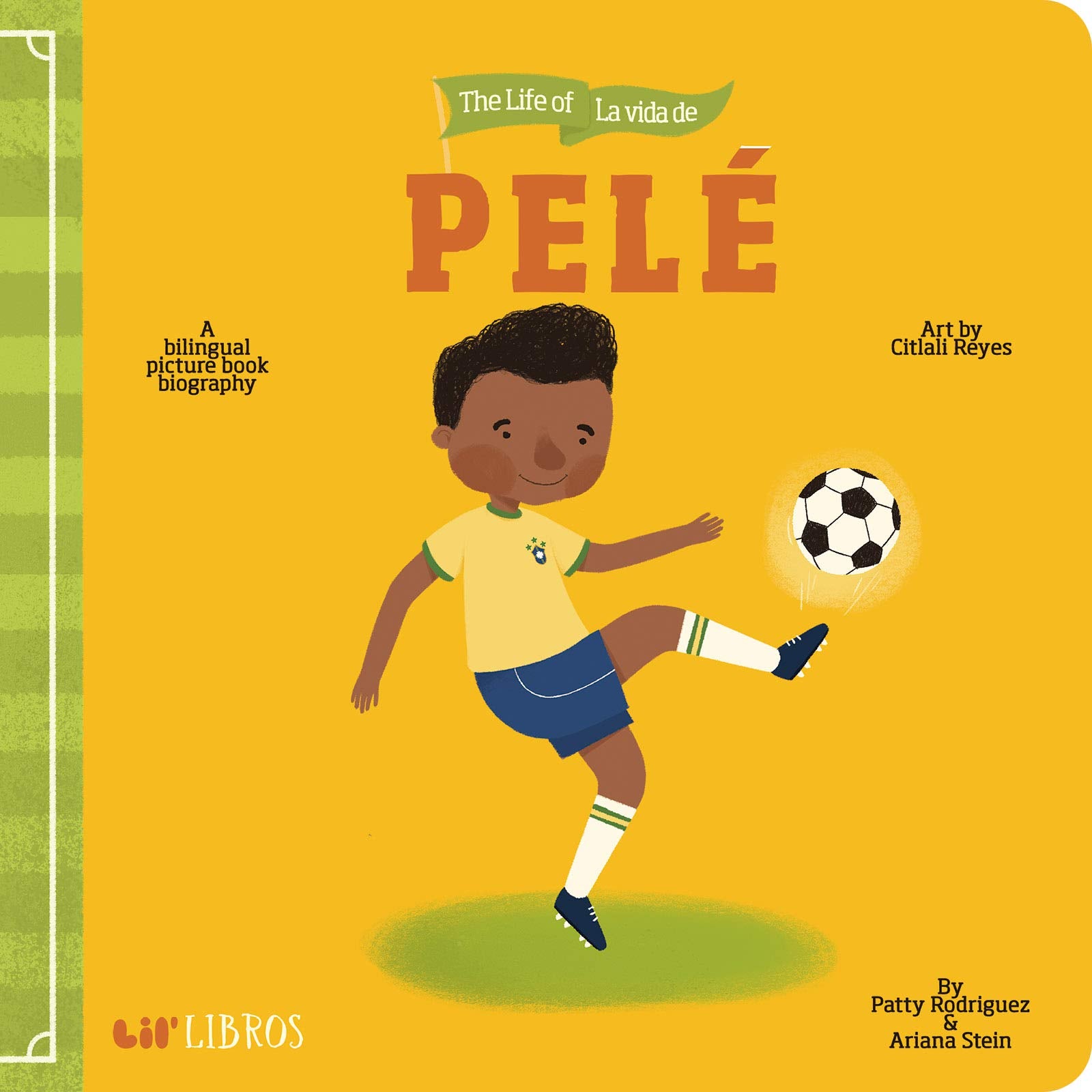 The Life of / La Vida de Pelé Leisure & Fun
