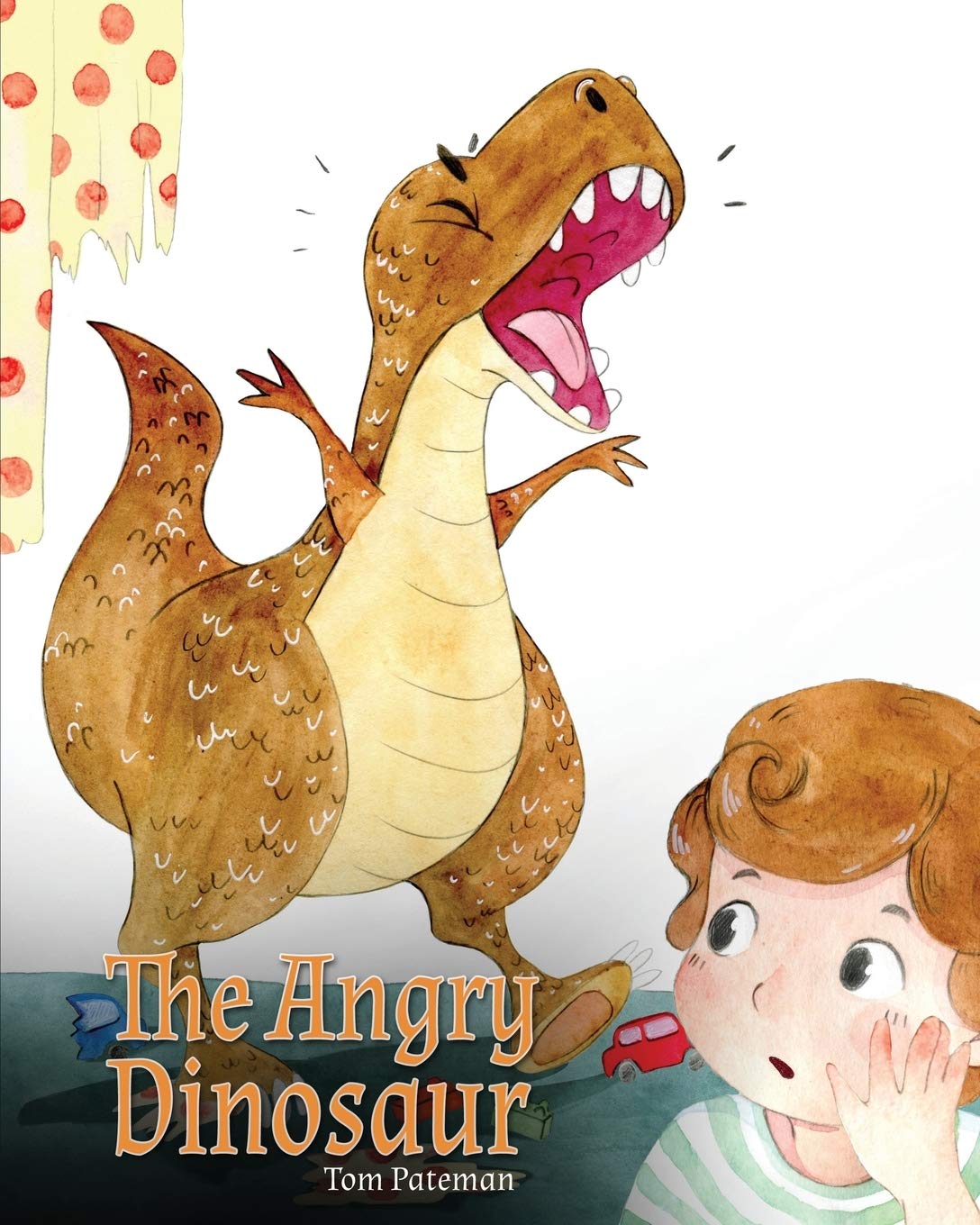The Angry Dinosaur: A Cute Children Book to Teach Kids about Anger Management. book