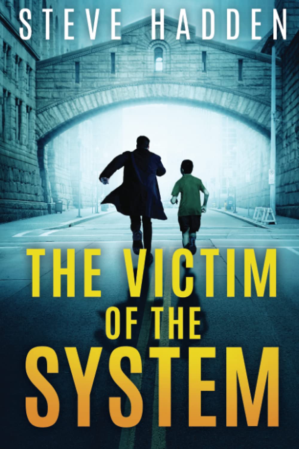 The Victim of the System (Ike Rossi, Band 1) Action & Adventure