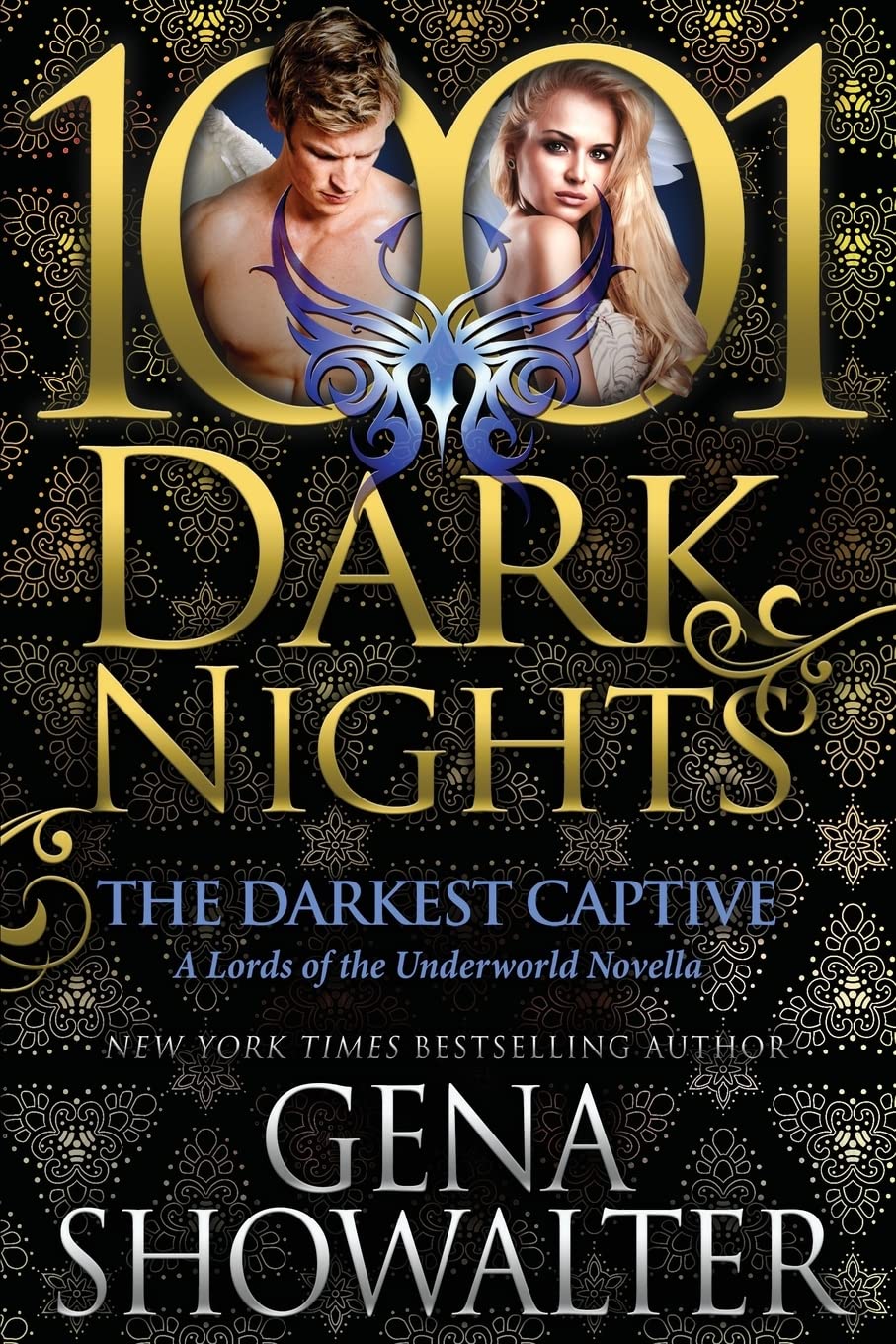 The Darkest Captive: A Lords of the Underworld Novella (1001 Dark Nights) Romantic Fantasy