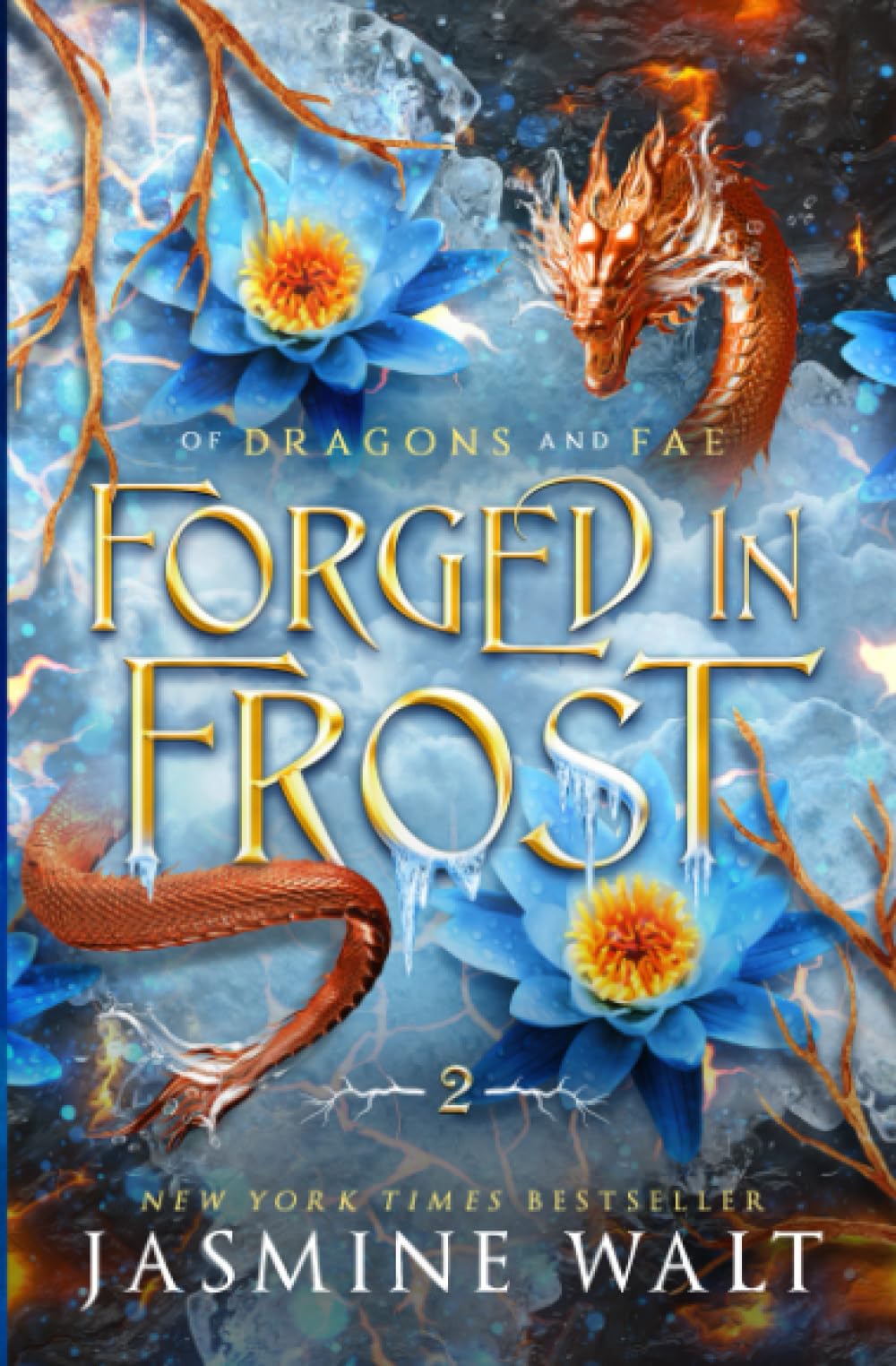 Forged in Frost (Of Dragons and Fae, Band 2) Romance