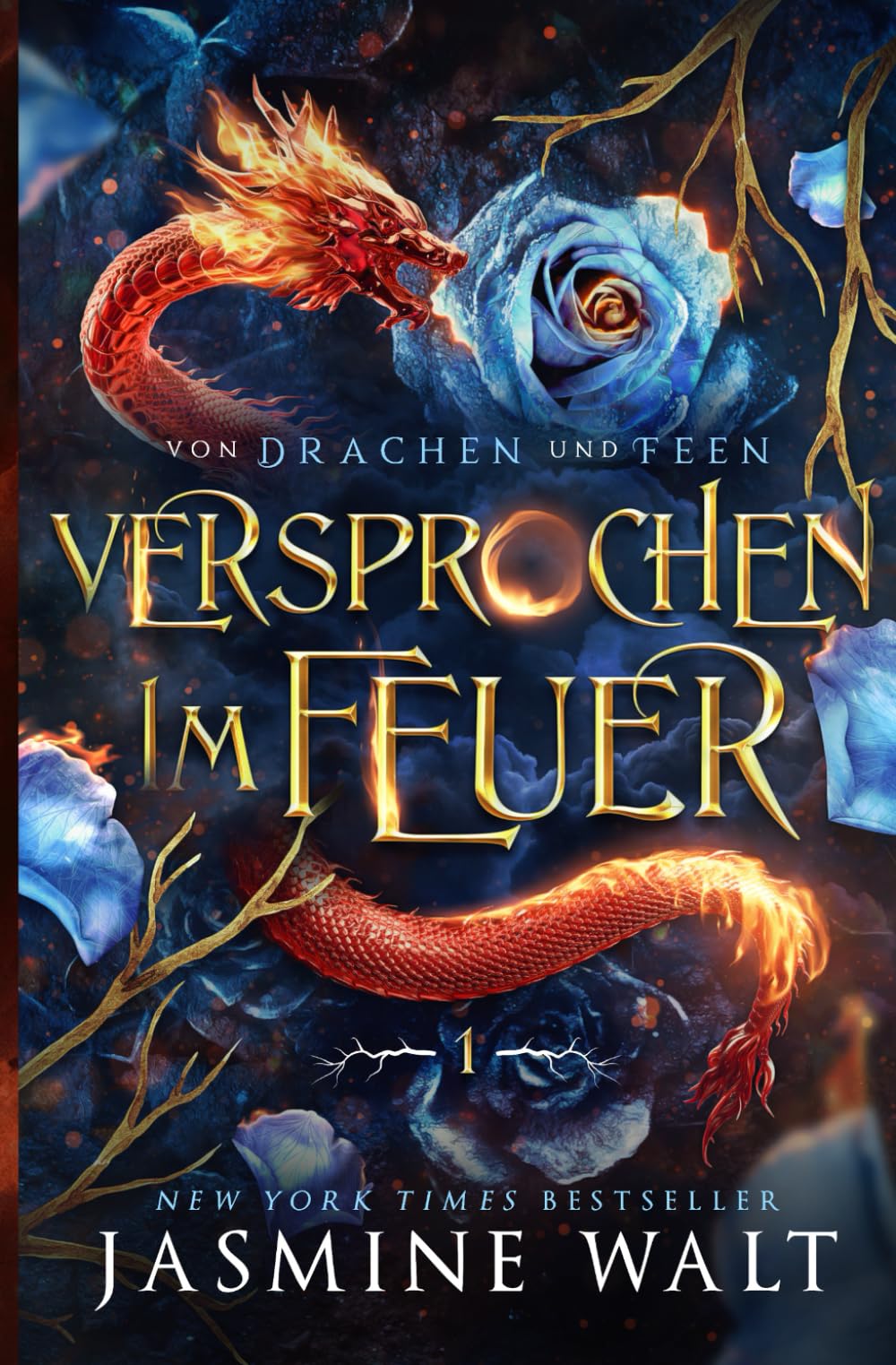 Versprochen im Feuer (Von Drachen und Feen, Band 1) Romance
