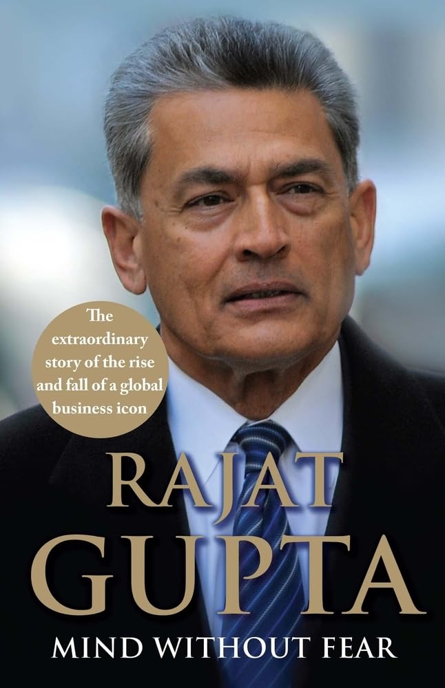 Mind Without Fear: The Extraordinary Story of the Rise and Fall of a Global Business Icon Politics & Society Books