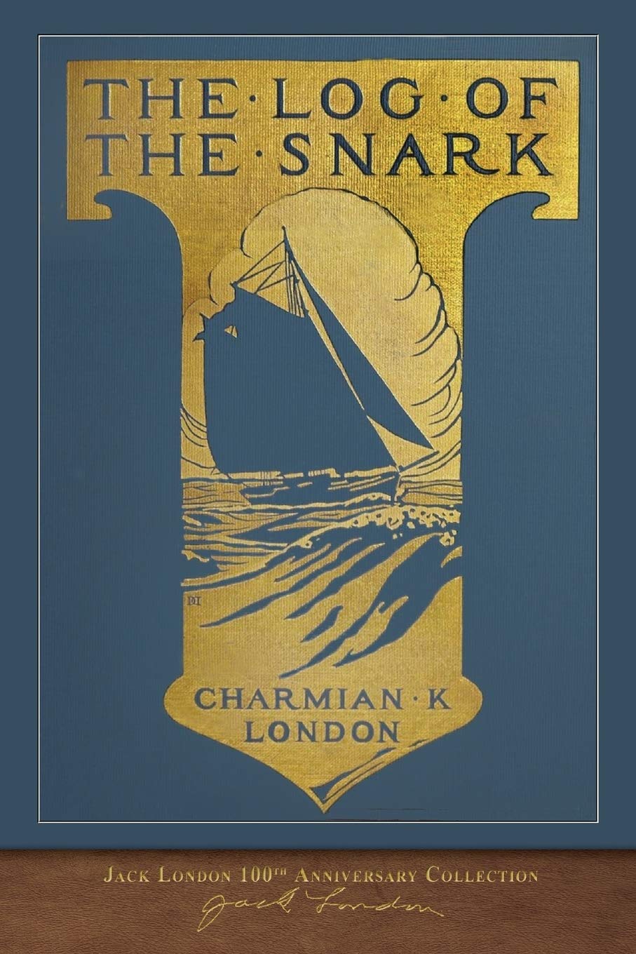 The Log of the Snark: 100th Anniversary Collection Politics & Society