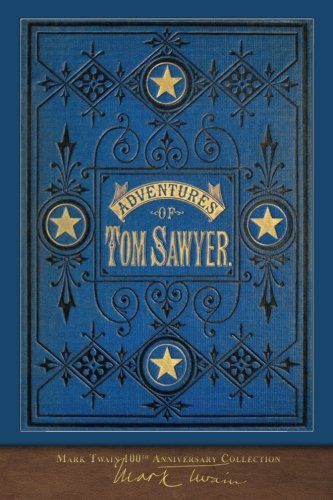 The Adventures of Tom Sawyer: 100th Anniversary Collection Action & Adventure