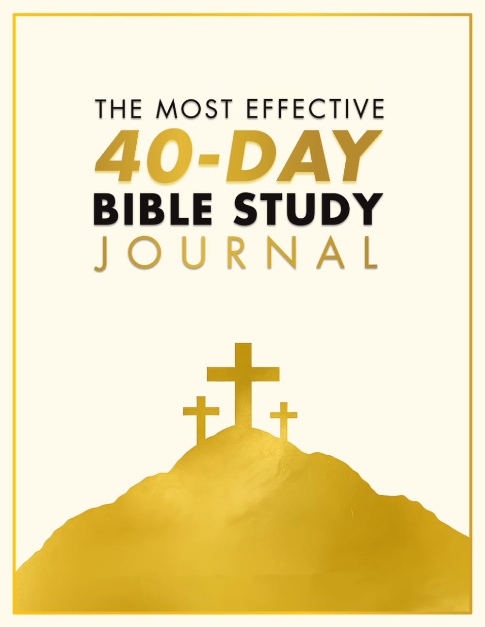 The Most Effective 40-day Bible Study Journal Learning & Reference