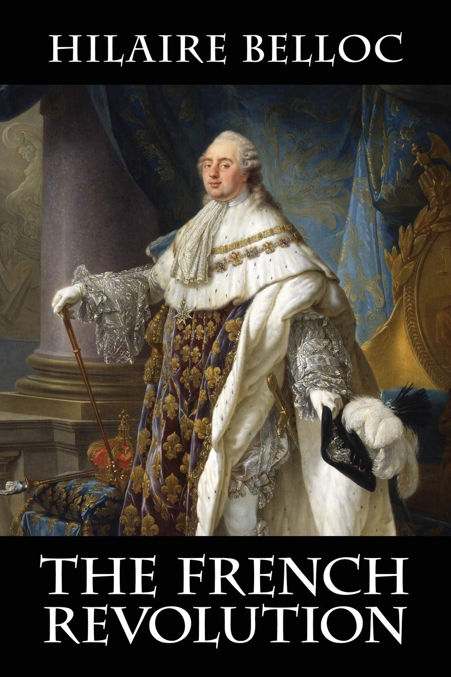 The French Revolution Politics & History