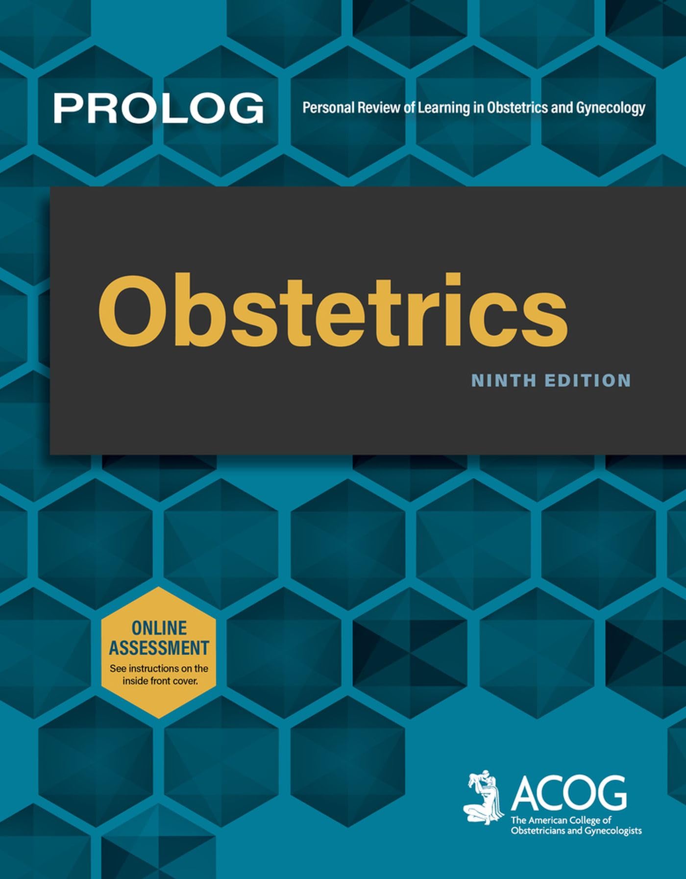 Obstetrics: Critique Book (PROLOG: Personal Review of Learning in Obstetrics and Gynecology) Medicine