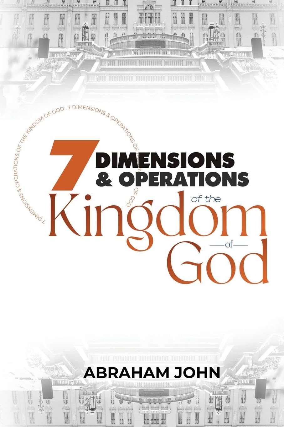 7 Dimensions and Operations of the Kingdom of God Religion & Esotericism