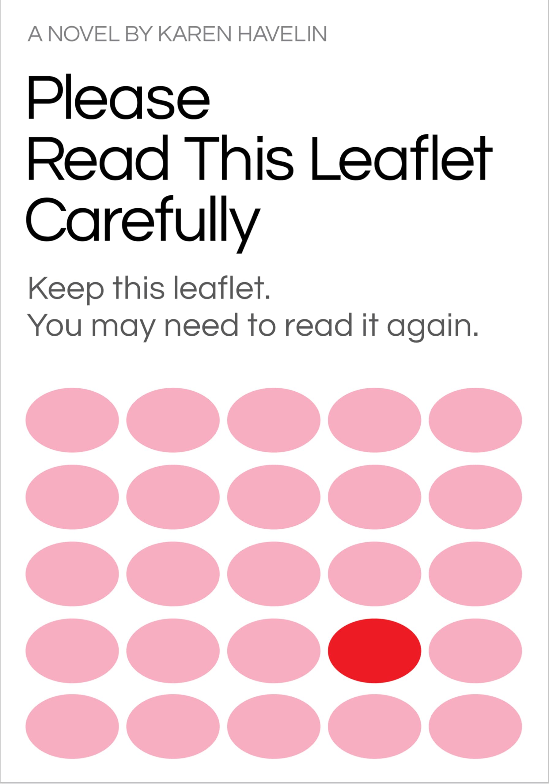 Please Read This Leaflet Carefully: Keep This Leaflet. You May Need to Read It Again. Contemporary literature