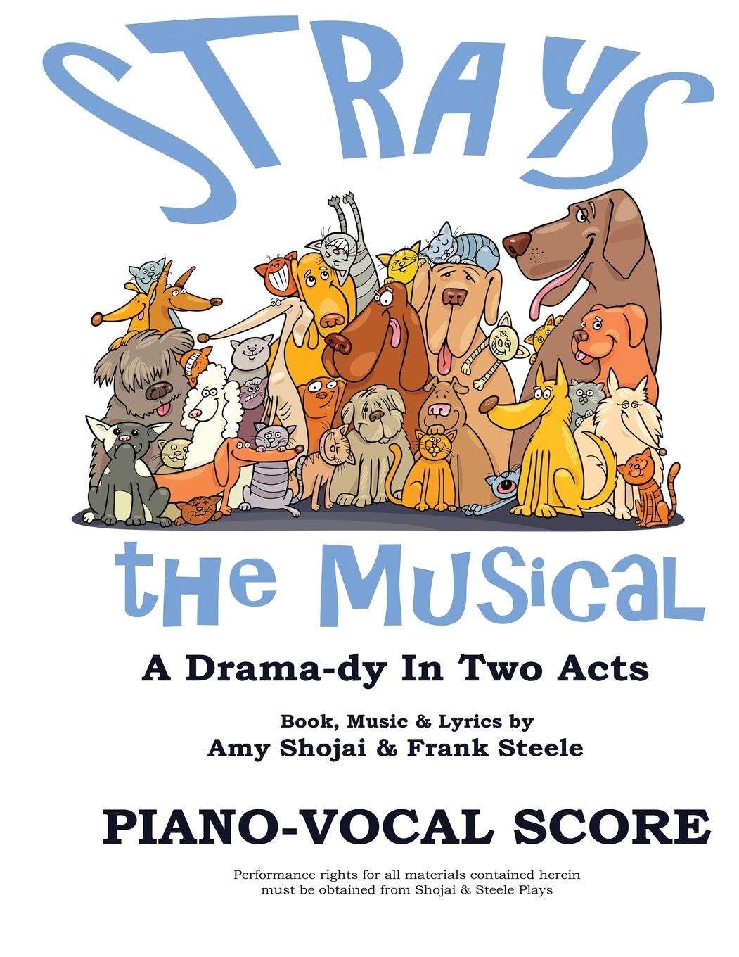 Strays, the Musical: Piano-Vocal Score Pop culture