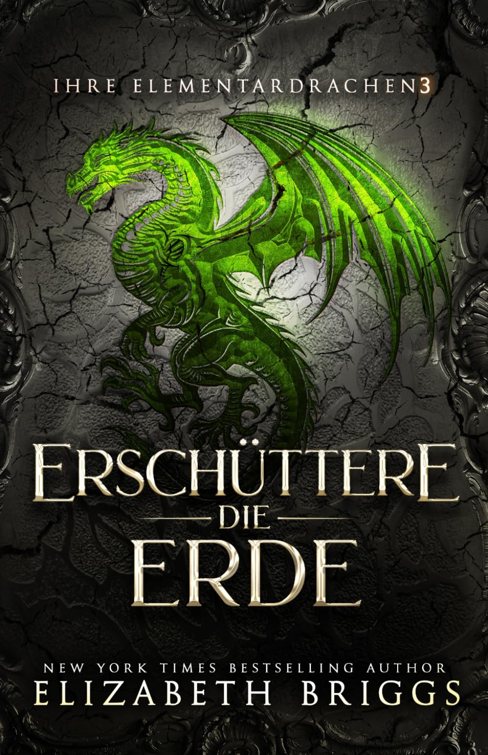 Erschüttere Die Erde (Ihre Elementardrachen, Band 3) Fantasy & Sci-Fi