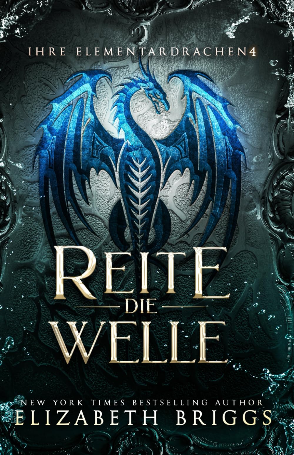 Reite Die Welle (Ihre Elementardrachen, Band 4) Fantasy & Sci-Fi