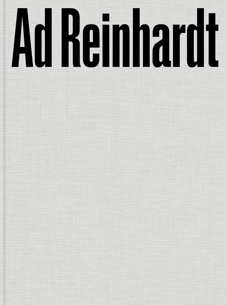 Ad Reinhardt: Color Out of Darkness: Curated by James Turrell Film, Art & Culture