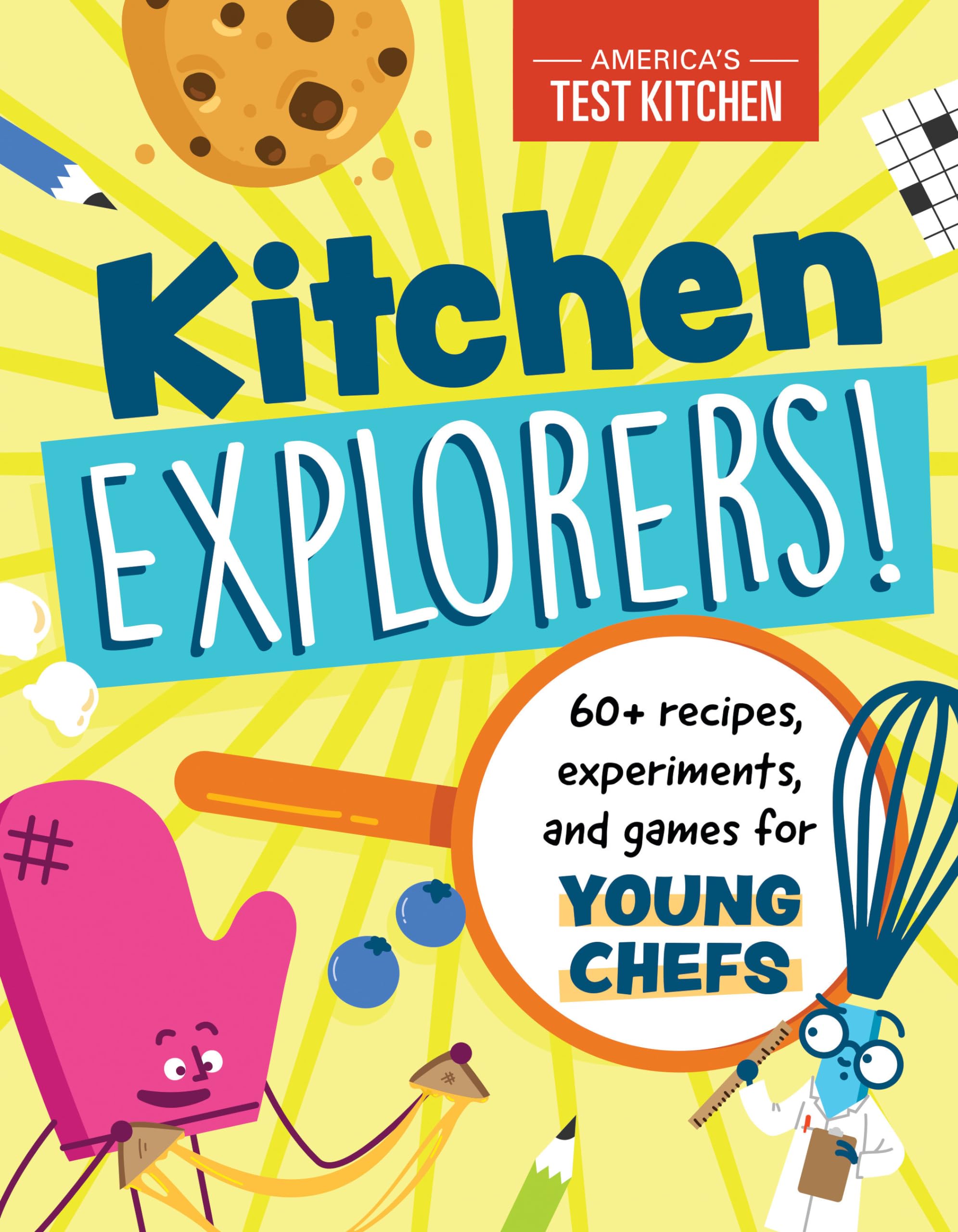 Kitchen Explorers!: 60+ recipes, experiments, and games for young chefs (Young Chefs Series) Leisure, Home & Garden